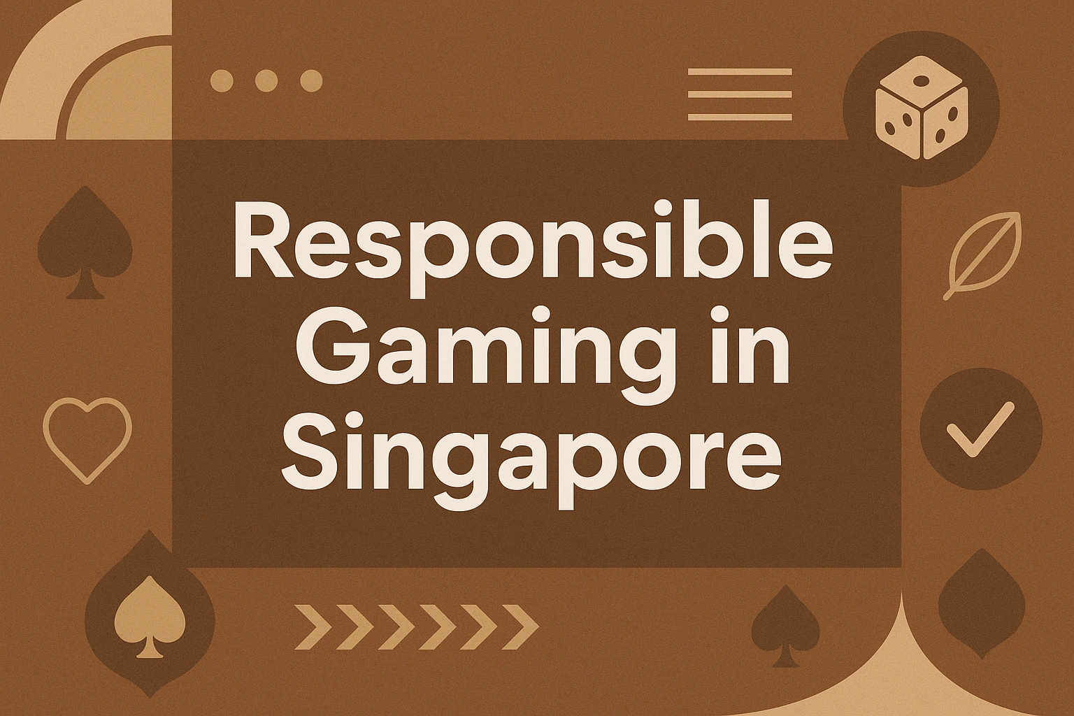 Responsible Gaming in Singapore