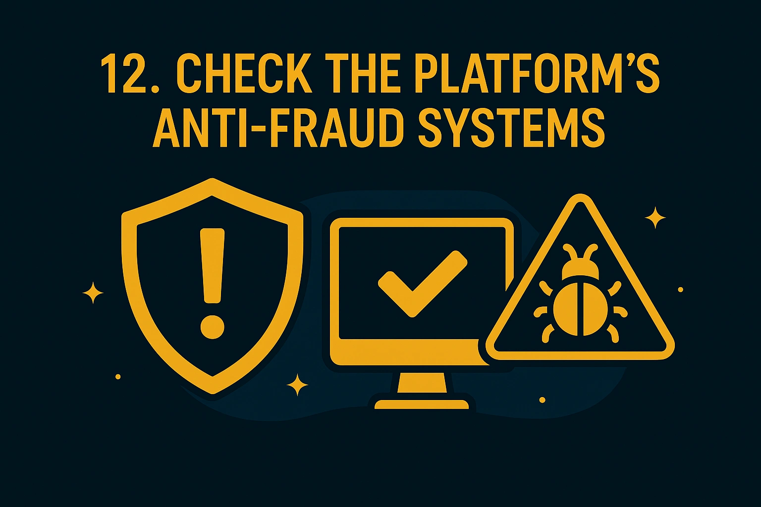 Anti-fraud shield and bug detection icon representing platform safety.