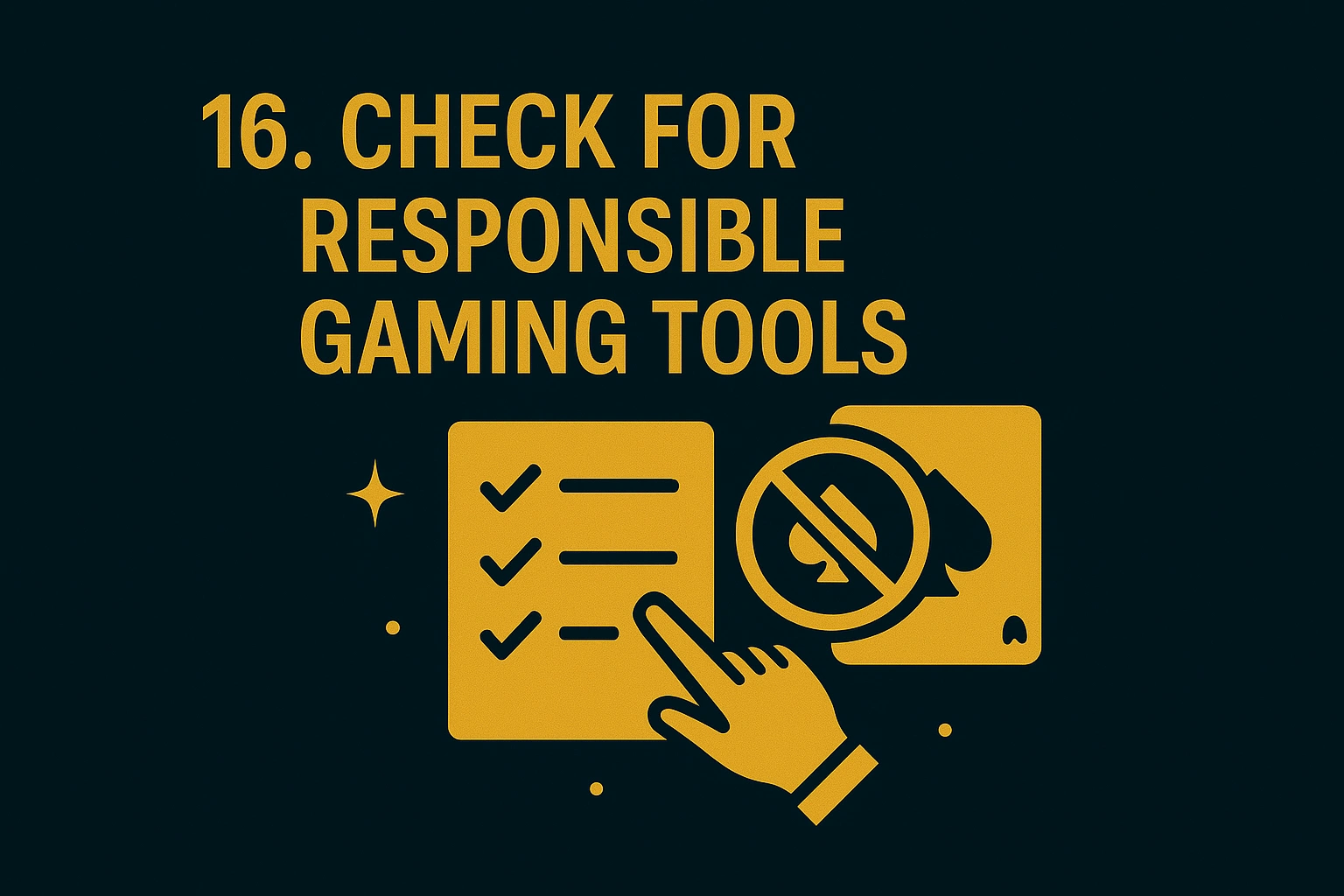 Responsible gaming checklist and control icons.